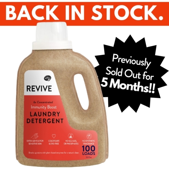 REVIVE Immunity Boost Liquid Laundry Detergent is a powerful, 6x concentrated non-toxic formula designed to tackle your everyday laundry needs WITHOUT the harsh chemicals or synthetic fragrances.
6x concentrated formula deep cleans 100 loads of laundry
Safe for everyone in your family and ideal for those with skin sensitivities
Removes smells, dirt, oil, and stains
Can be used in standard, commercial, and High-Efficiency (HE) washers
Septic tank safe & works well in hard water to break through mineral build-up
Made with clean ingredients and our #1 essential oil blend - widely loved for its amazing aroma and immune boosting benefits.
 