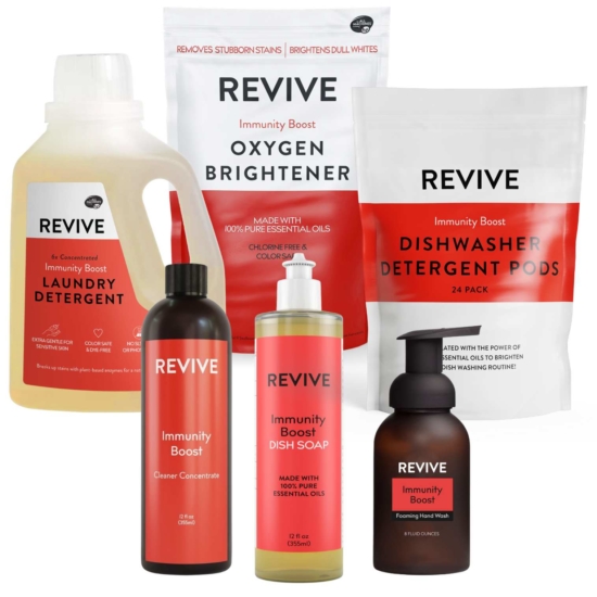 Get the best Immunity Boost Products for the best price!
REVIVE Liquid Laundry
REVIVE Oxygen Brightener
REVIVE Dishwasher Pods 24 ct
REVIVE Cleaner Concentrate
REVIVE Dish Soap
REVIVE Foaming Hand Soap

	
		
			
Free Shipping & Returns

		 
	 


	
		
			
GC/SM tested (Certified Pure)


		 
	 


	
		
			
No MLM Hassle