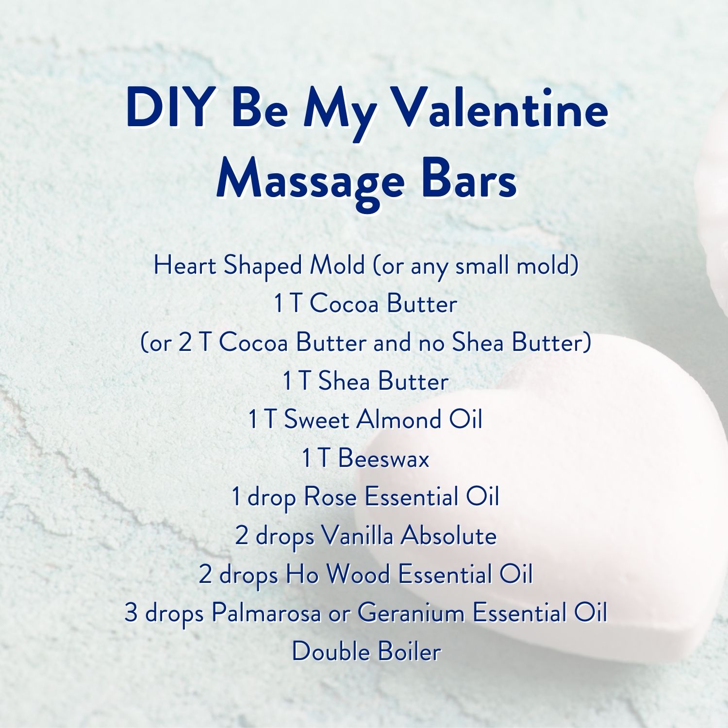 DIY Be My Valentine Massage Bars