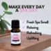 Make Every Day a Spa Day