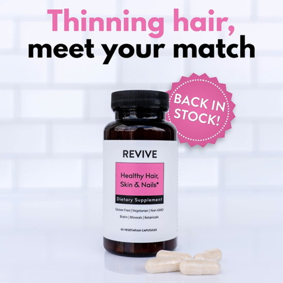 Our Healthy Hair Skin & Nails Supplement is your new secret weapon for fuller hair, longer nails and youthful skin!

We’ve carefully selected each premium ingredient to give you powerful beauty-from-within results you can actually see! Our exciting new REVIVE supplement features a patented form of Biotin to support hair thickness and growth, Ashwagandha for healthy stress and sleep support, plus 100% of your Daily Value of Vitamin C, Vitamin D, Biotin, Pantothenic Acid, and Zinc!


	
		
			
Free Shipping & Returns

		 
	 


	
		
			
Patented Biotin


		 
	 


	
		
			
No MLM Hassle
